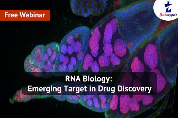 Webinar: RNA Biology: Emerging Target in Drug Discovery cover