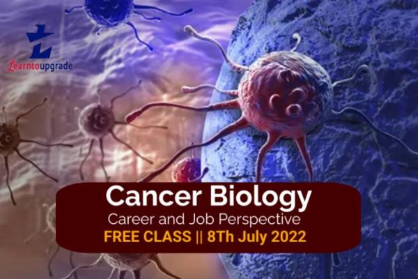 Cancer Biology Free Webinar- Job Prospective and Career Growth cover